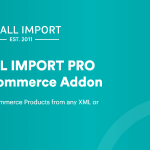 WP All Import Pro - WooCommerce Addon