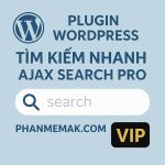 Plugin Tìm kiếm nhanh Ajax Pro