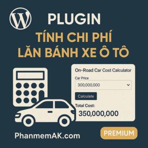 Plugin tính giá lăn bánh xe ô tô Premium