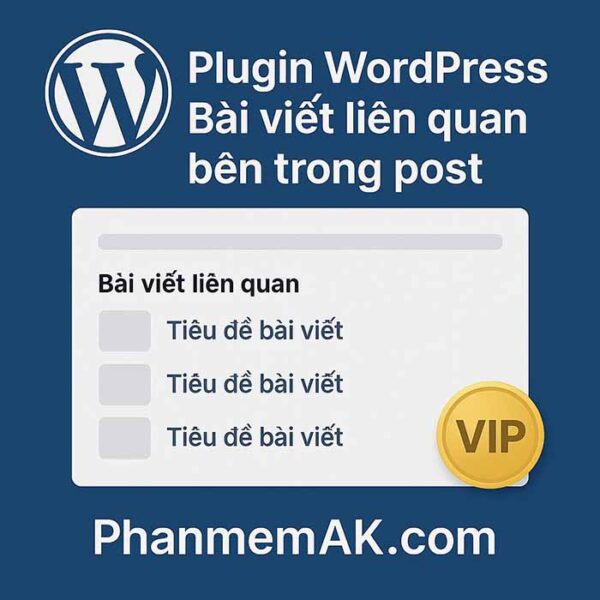 Plugin Bài viết liên quan bên trong post Pro
