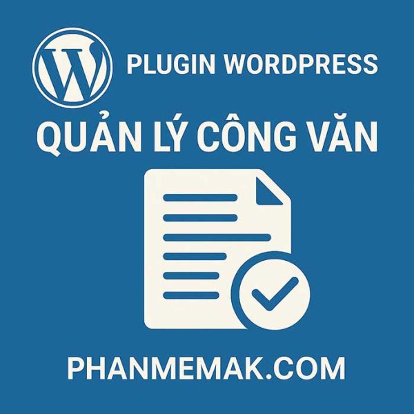 Plugin Quản lý công văn (Miễn phí)